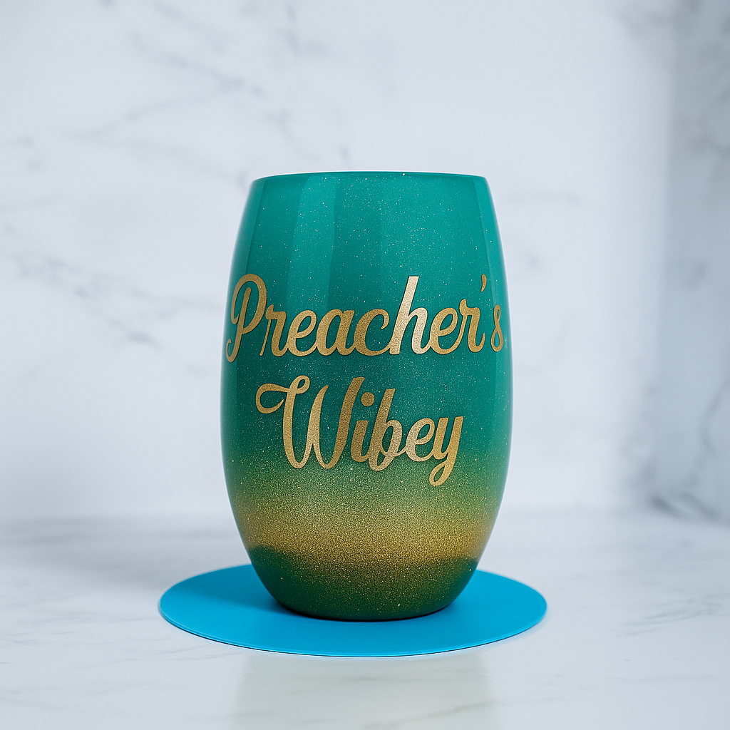 PREACHER'S WIFEY WINE GLASS