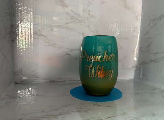 PREACHER'S WIFEY WINE GLASS